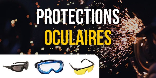 Les protections oculaires